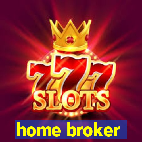 home broker
